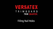 Versatex Filling Nail Holes